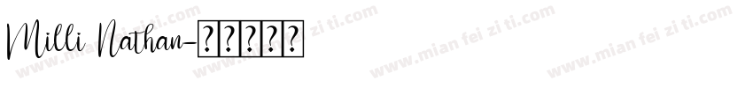 Milli Nathan字体转换